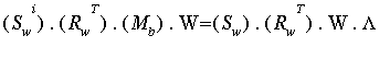 S[w]^i.(R[w]^T).M[b].W = S[w].(R[w]^T).W.Lambda