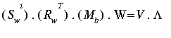 S[w]^i.(R[w]^T).M[b].W = V.Lambda
